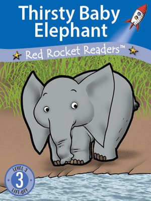 cover image of Thirsty Baby Elephant